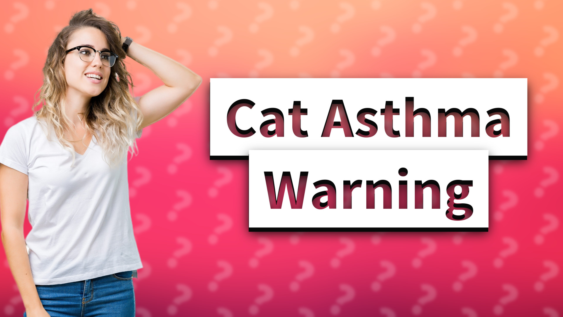 Cat Asthma Warning