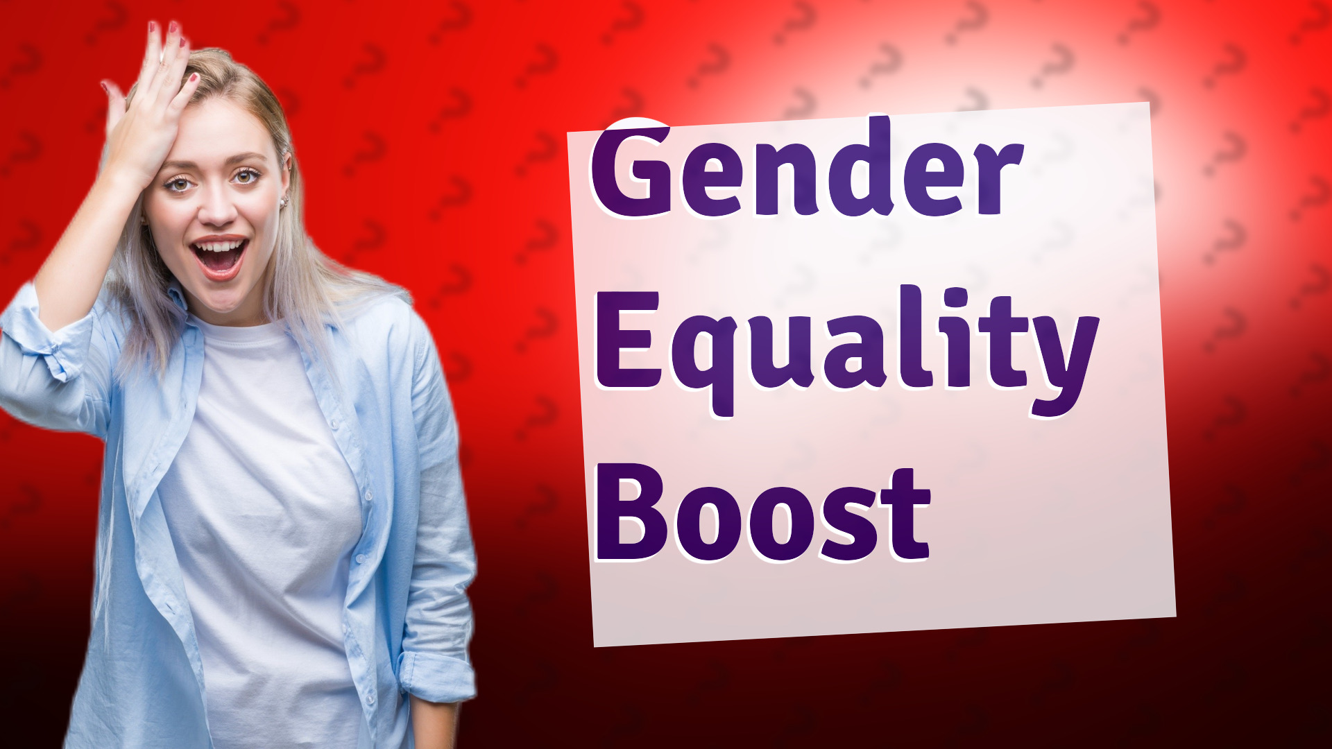 Gender Equality Boost
