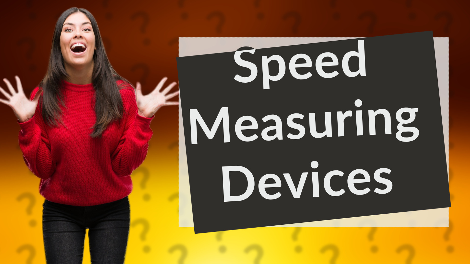 Speed Measuring Devices