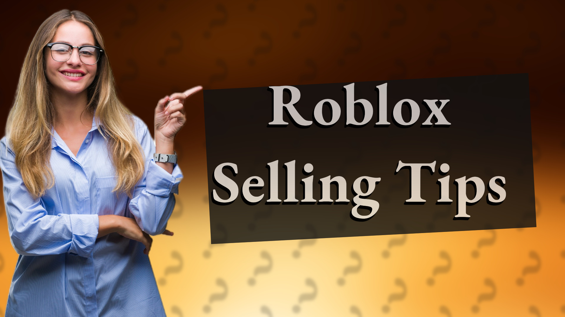 Roblox Selling Tips