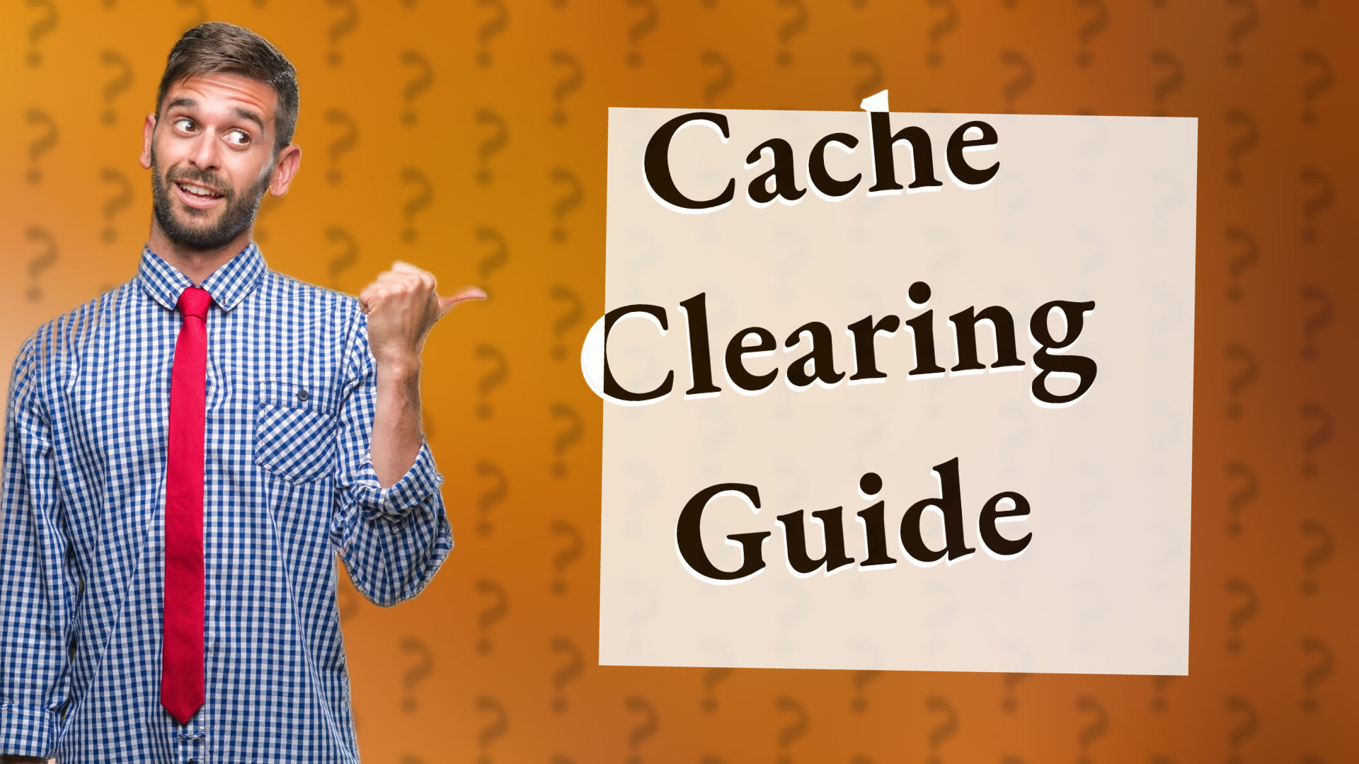 Cache Clearing Guide