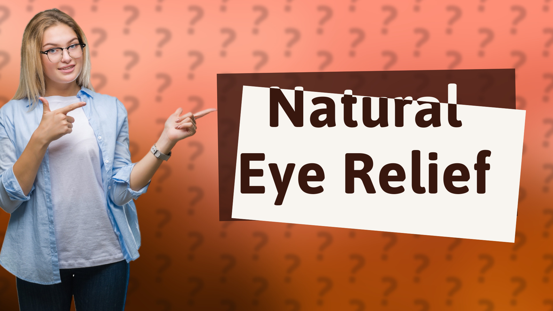 Natural Eye Relief