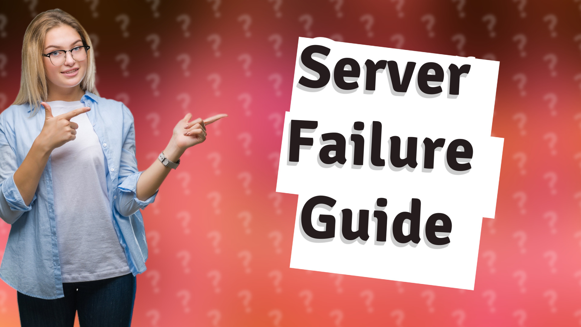 Server Failure Guide