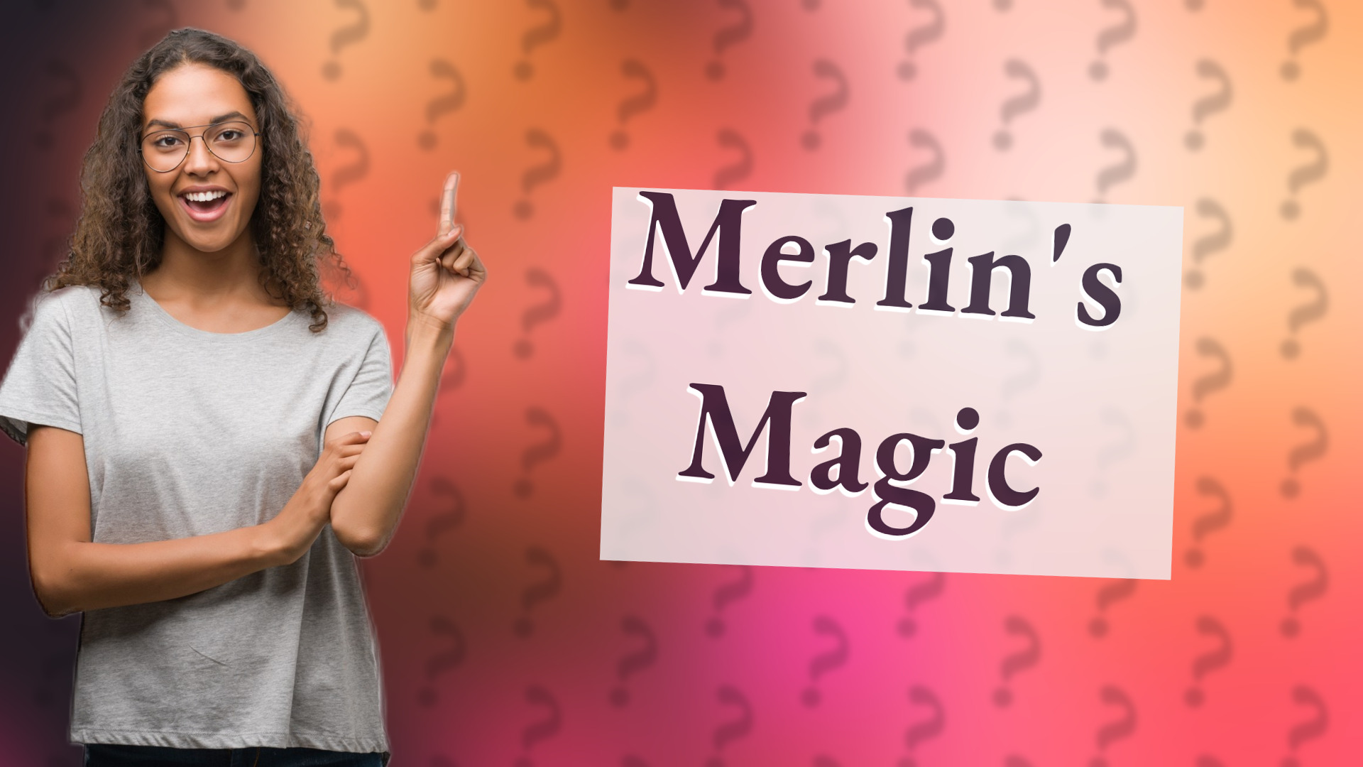 Merlin's Magic