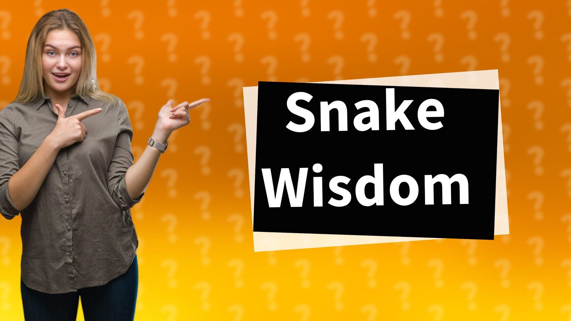 Snake Wisdom