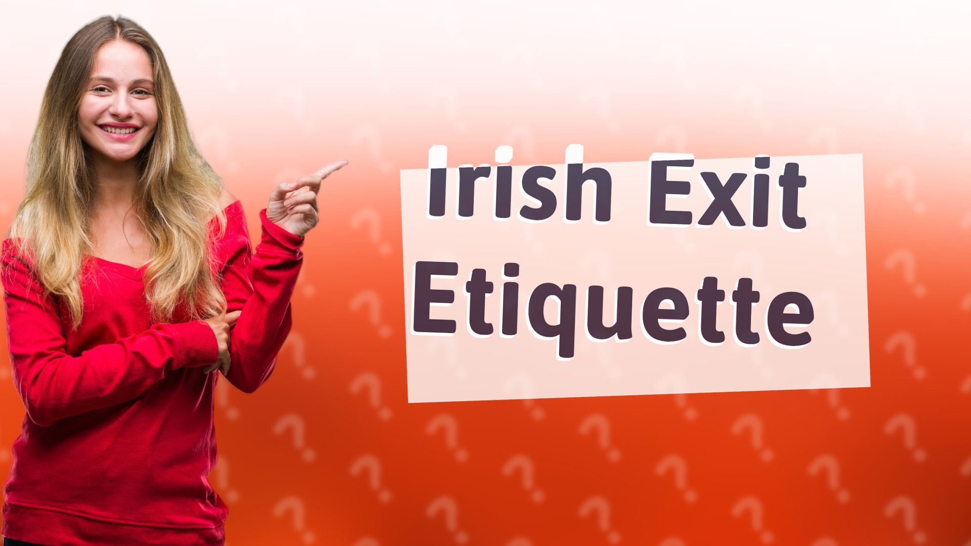 Irish Exit Etiquette