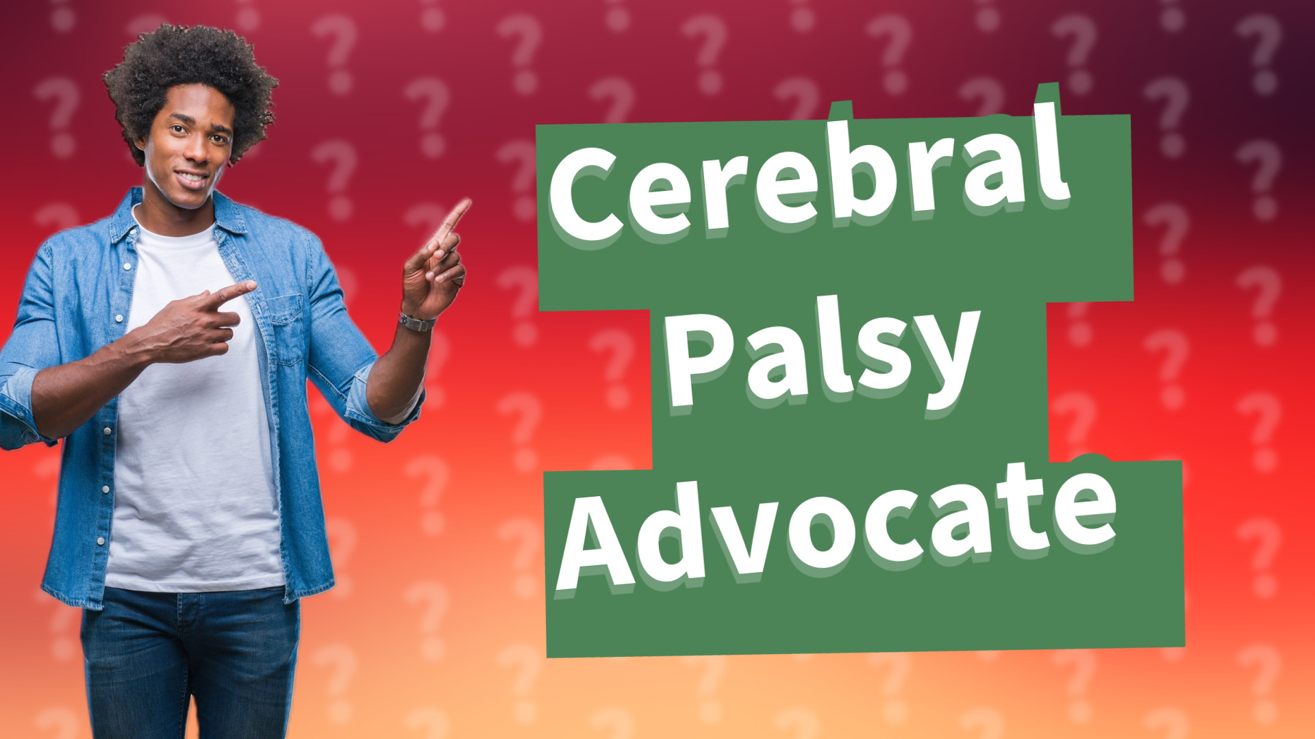 Cerebral Palsy Advocate