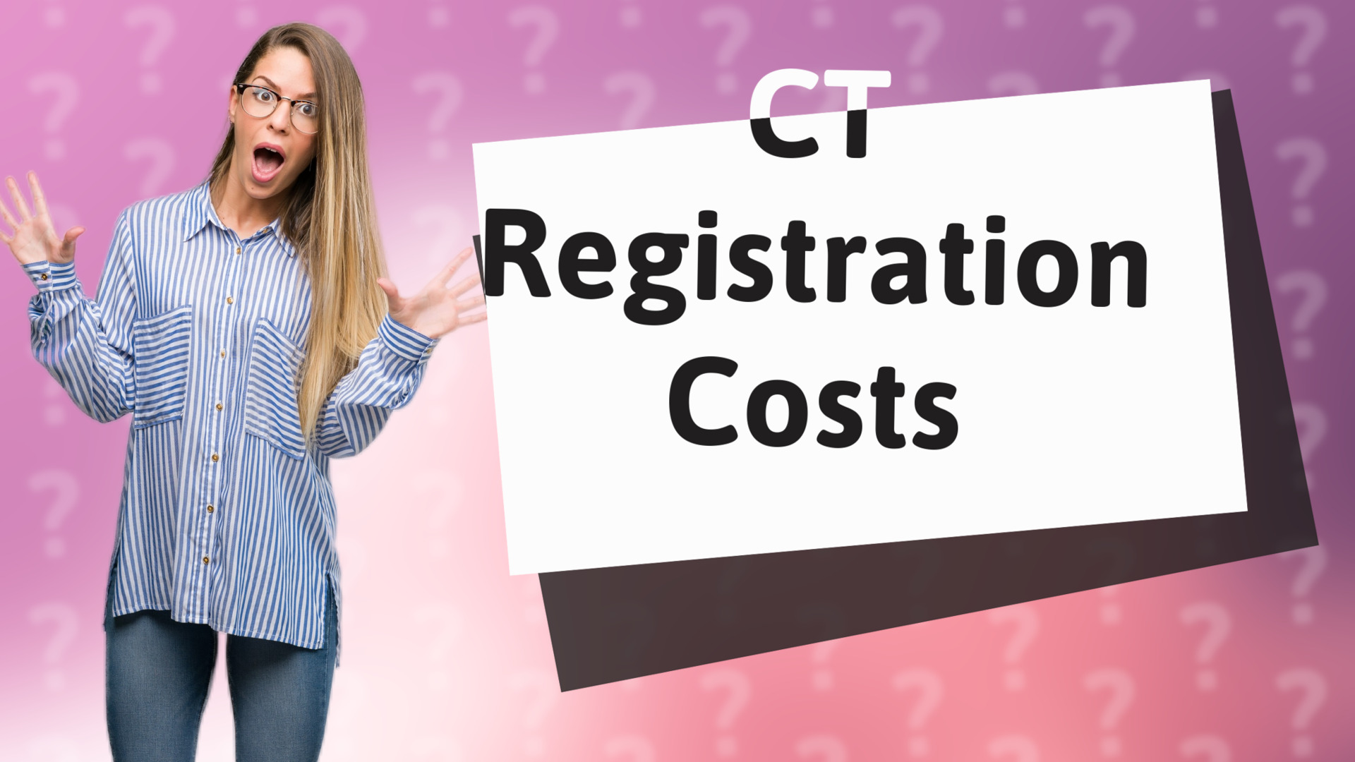 CT Registration Costs
