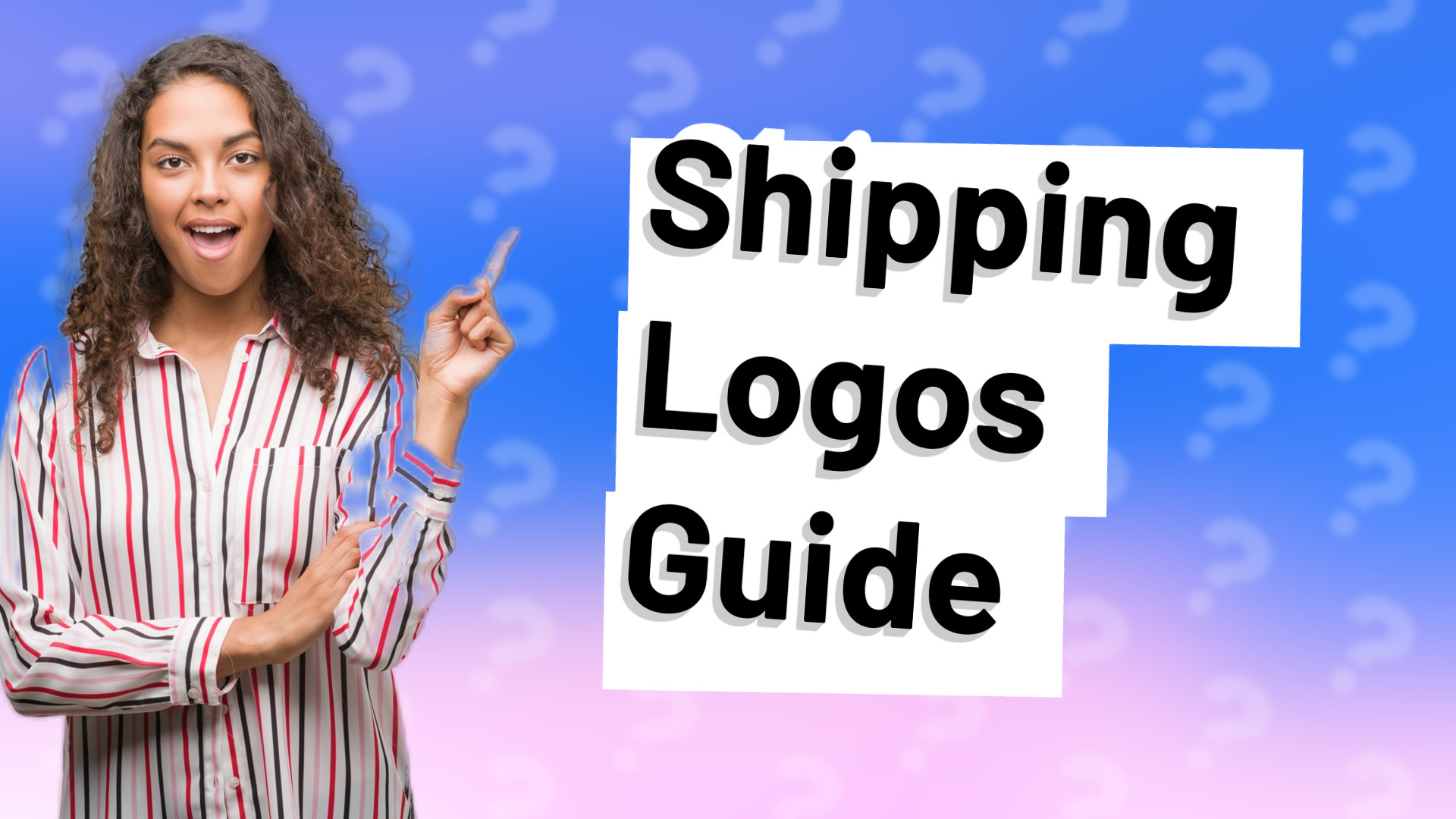 Shipping Logos Guide