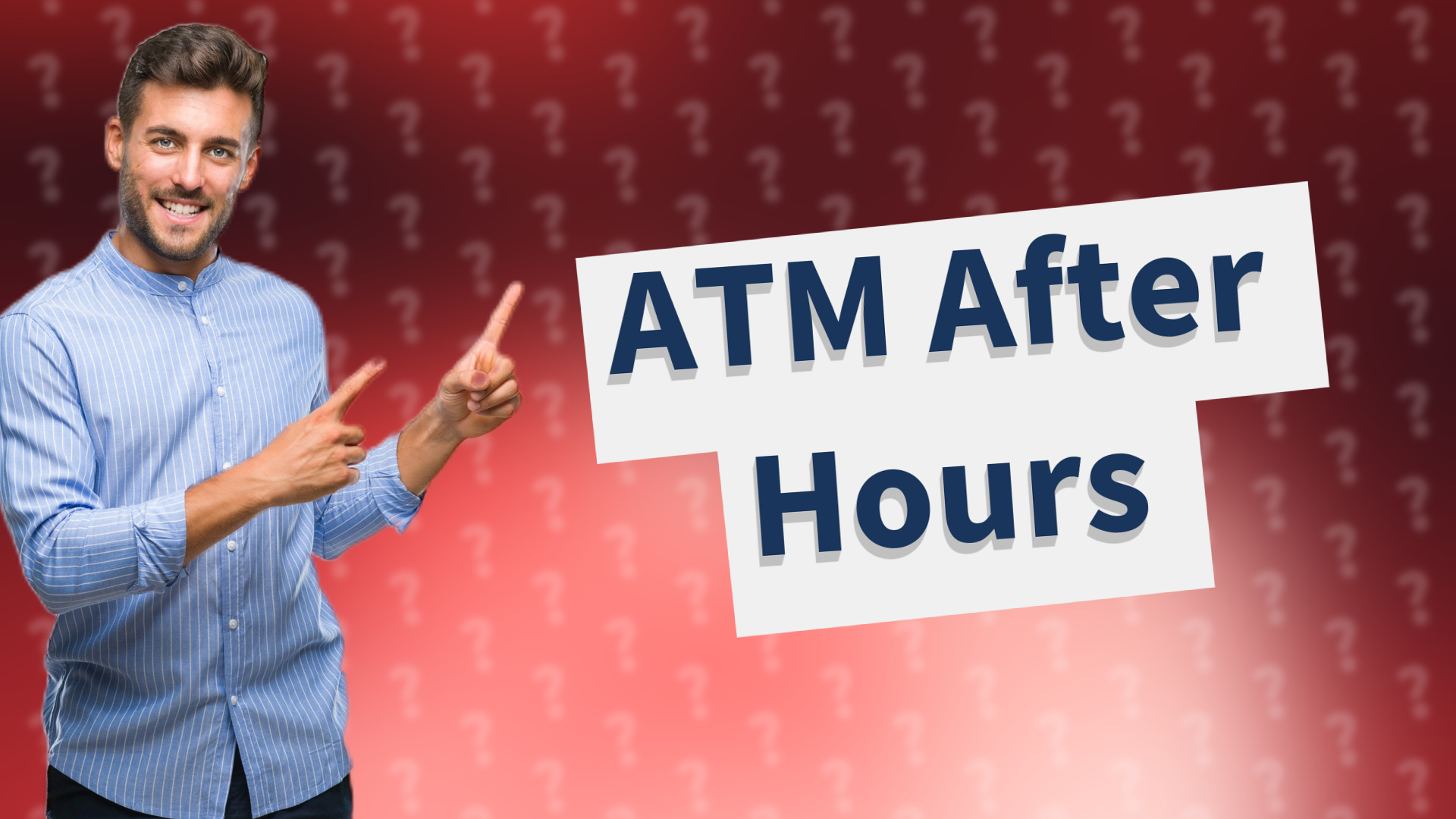 ATM After Hours