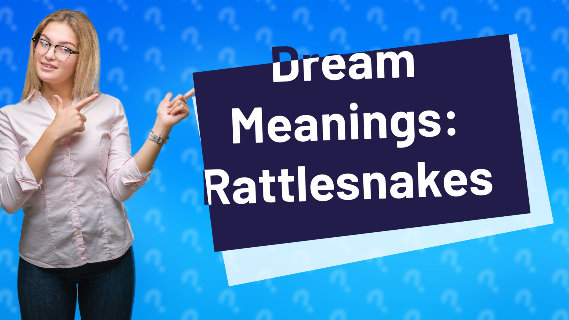 Dream Meanings: Rattlesnakes