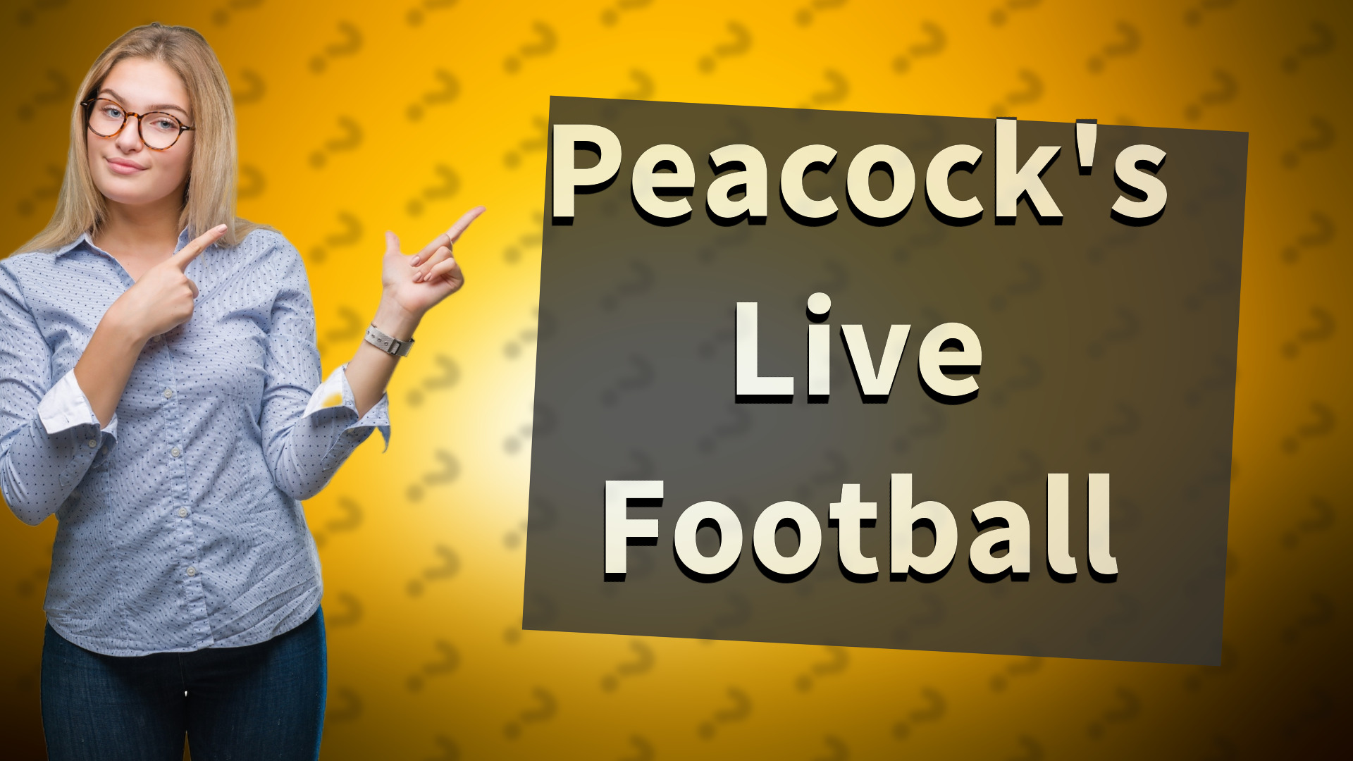 Peacock's Live Football