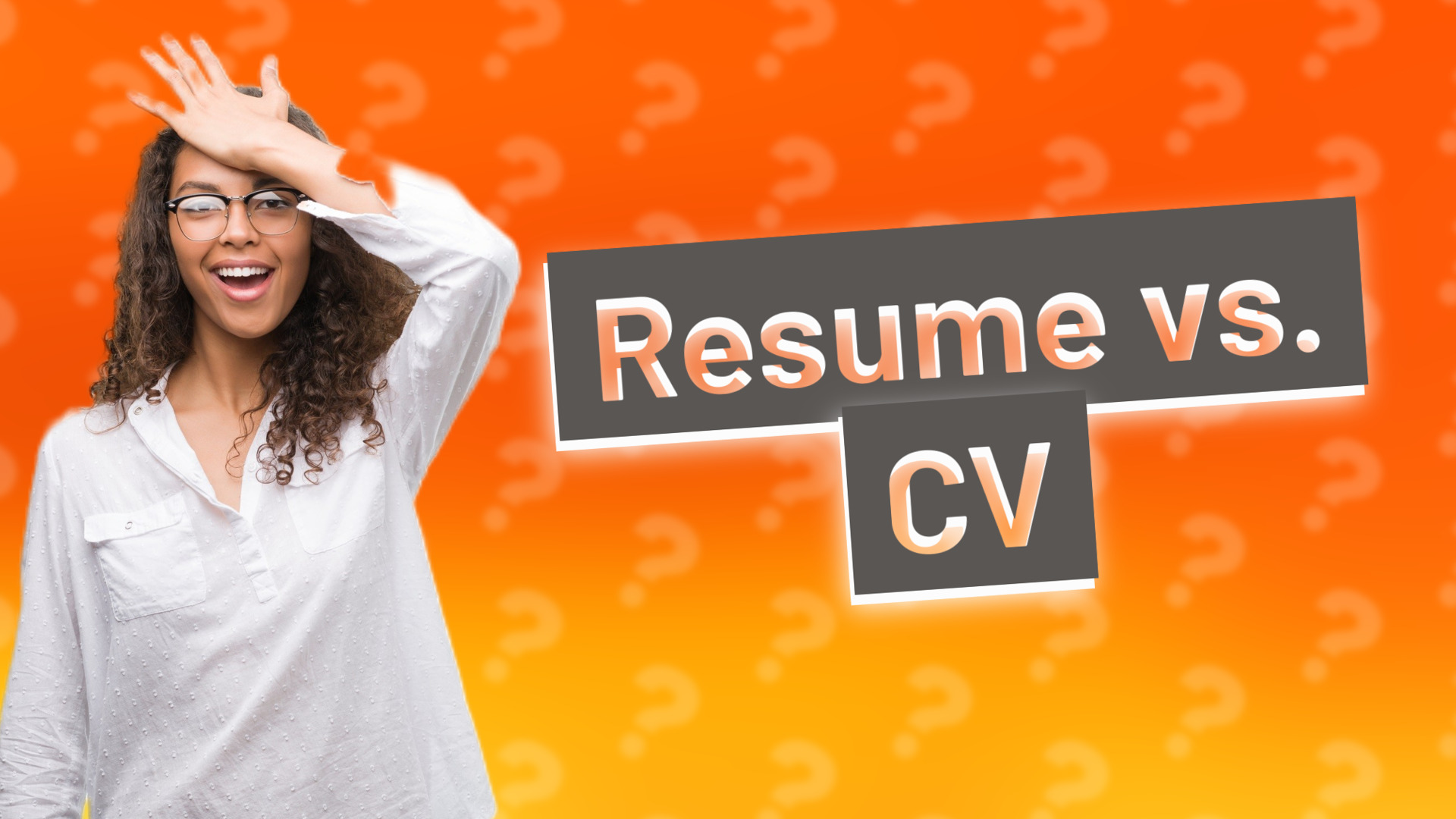 Resume vs. CV