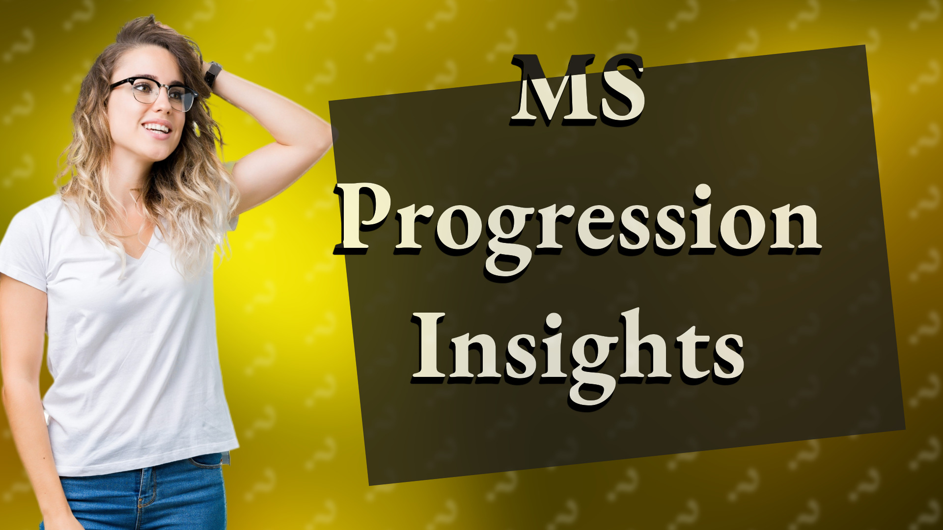 MS Progression Insights