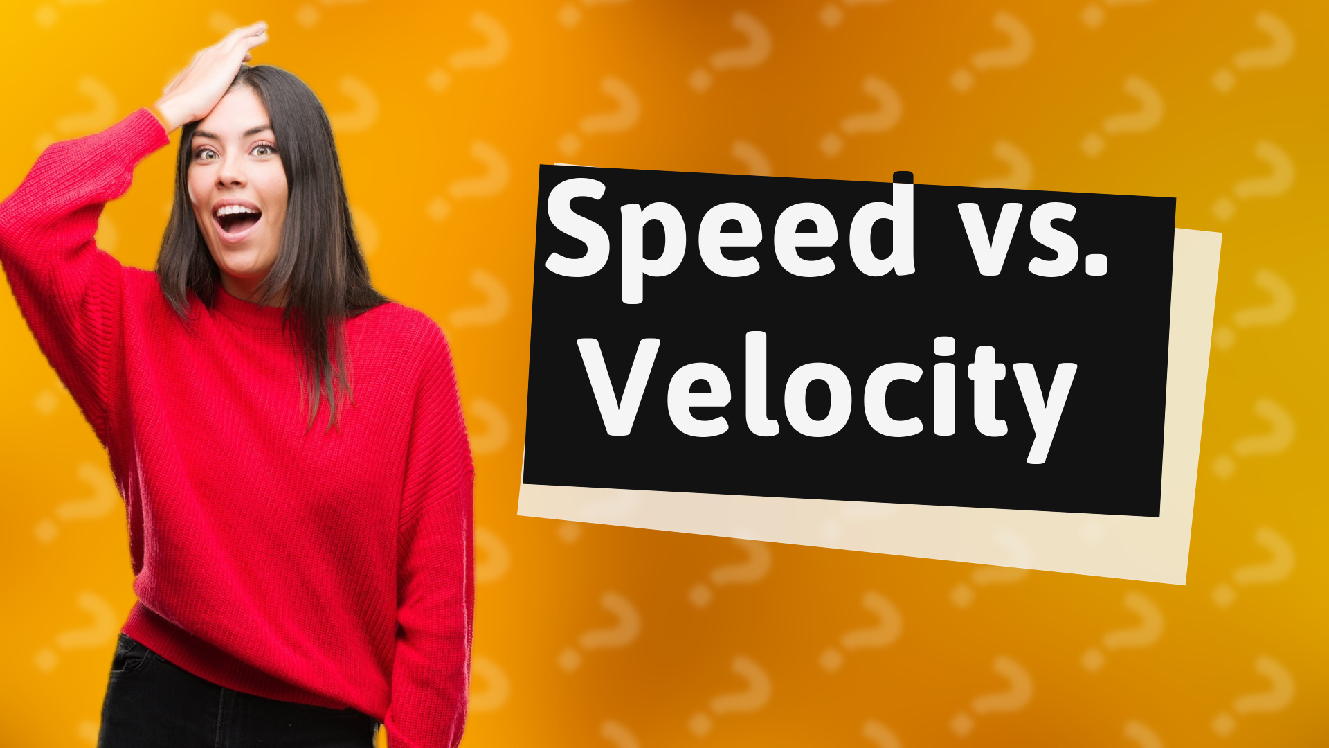 Speed vs. Velocity