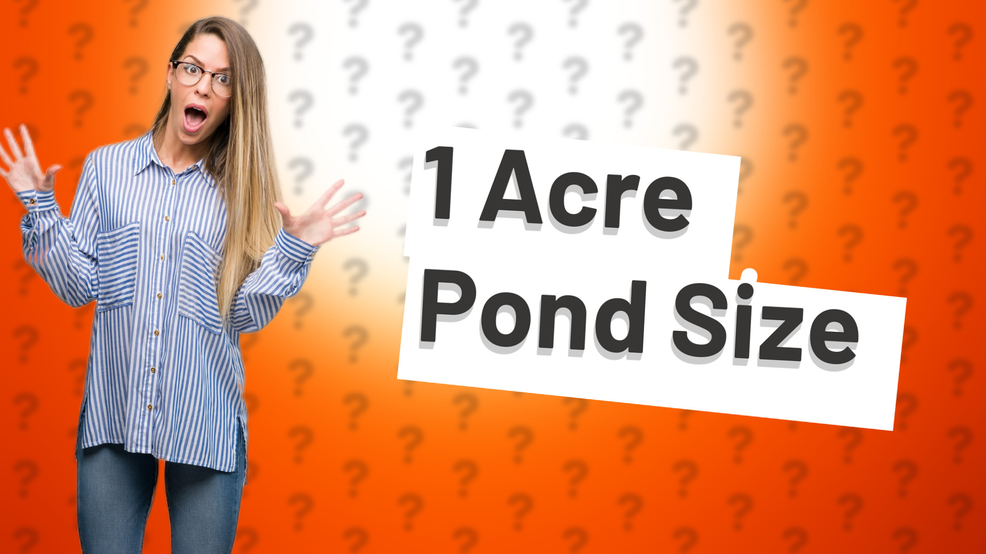 1 Acre Pond Size