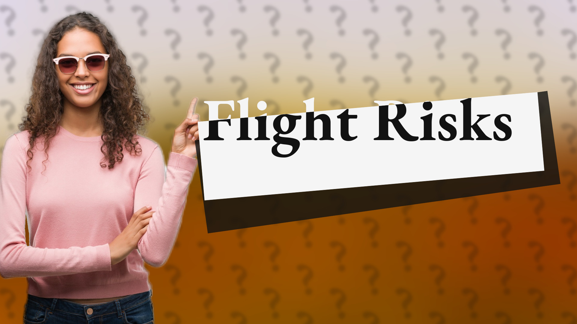 Flight Risks