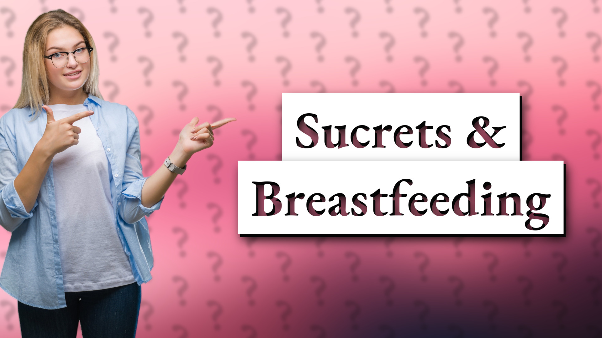 Sucrets & Breastfeeding