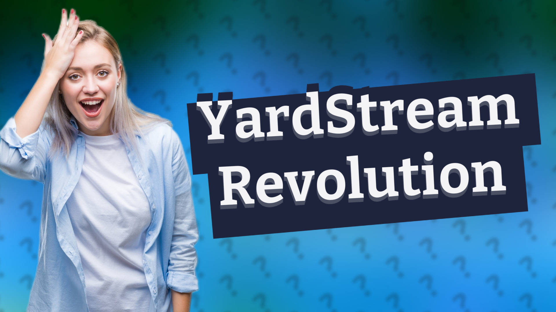 YardStream Revolution