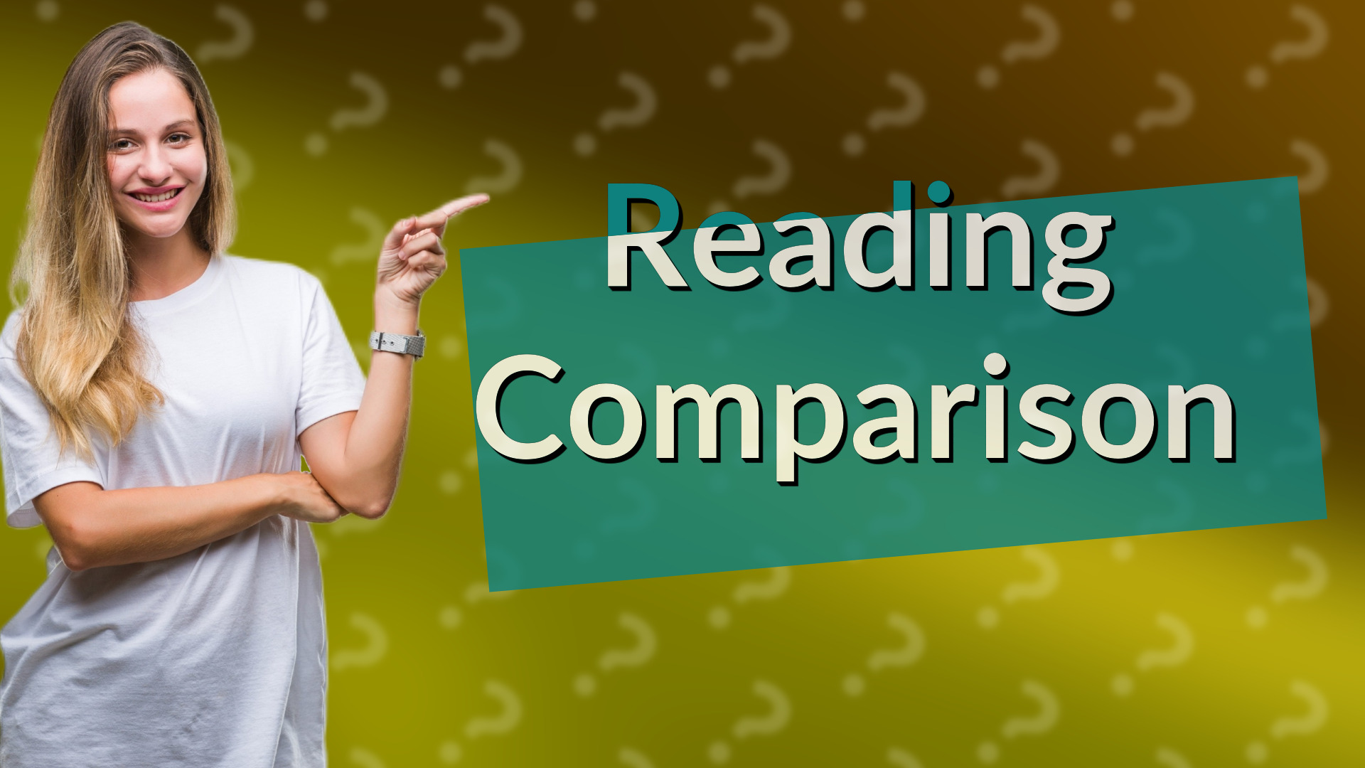 Reading Comparison