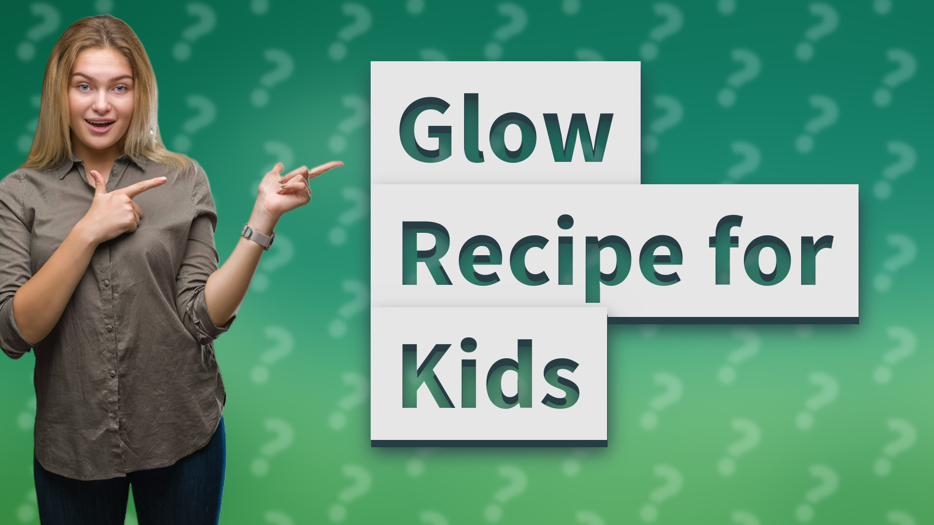 Glow Recipe for Kids