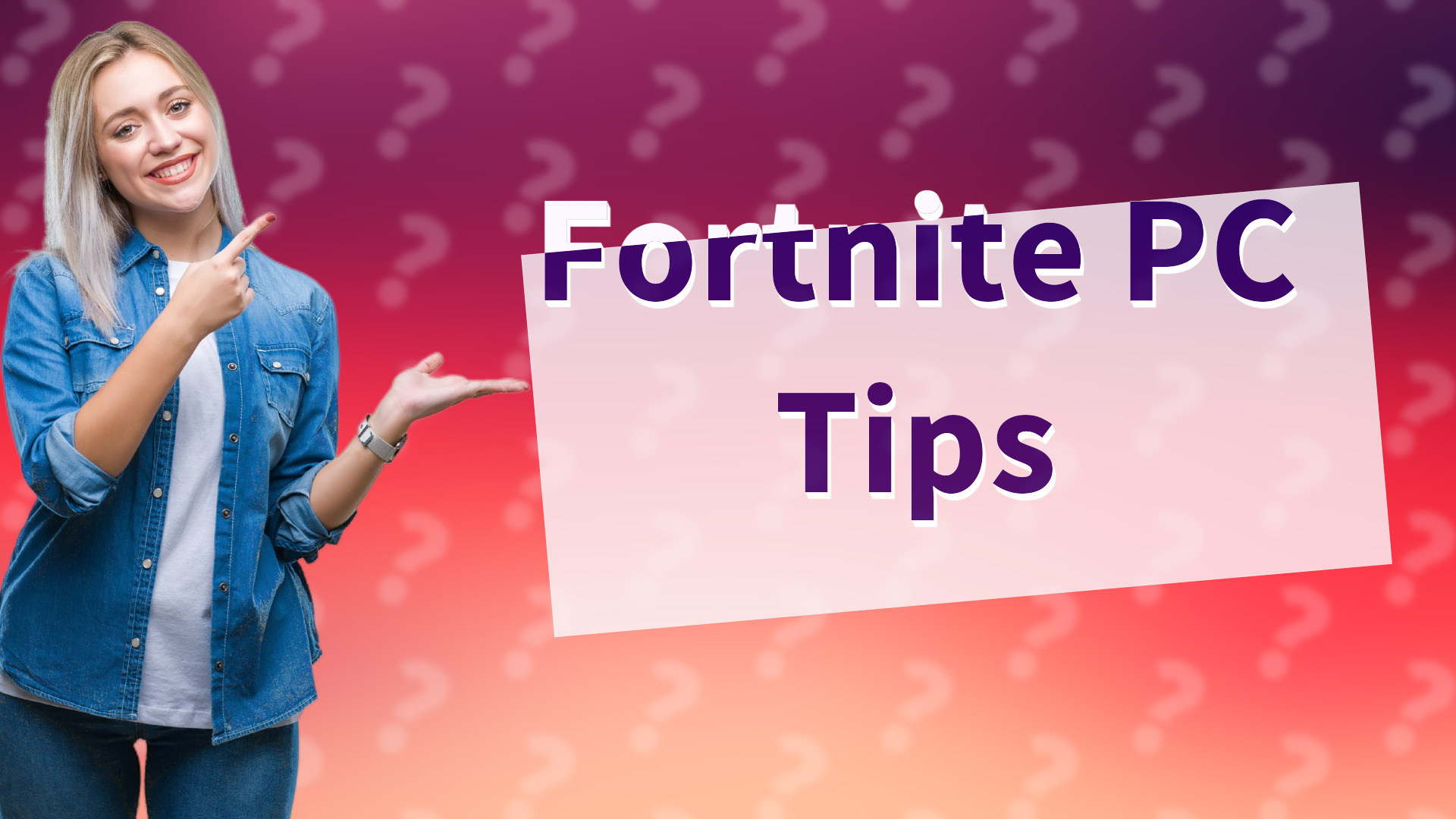 Fortnite PC Tips