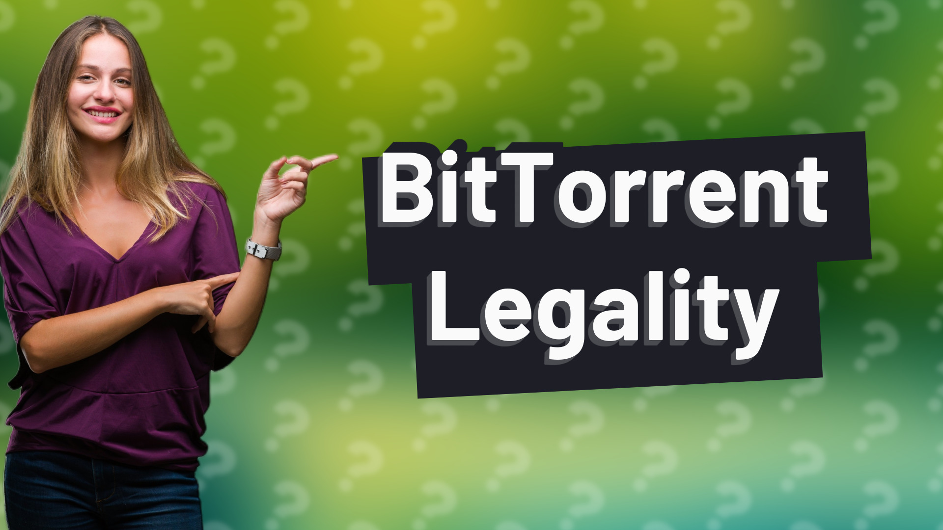 BitTorrent Legality