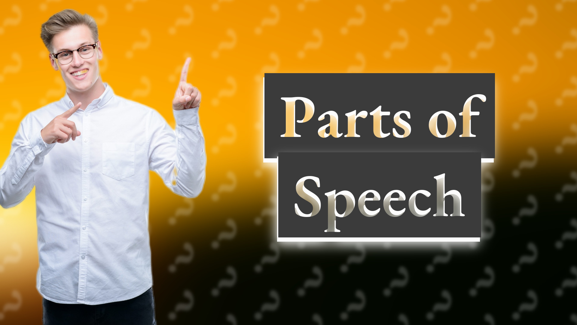 Parts of Speech
