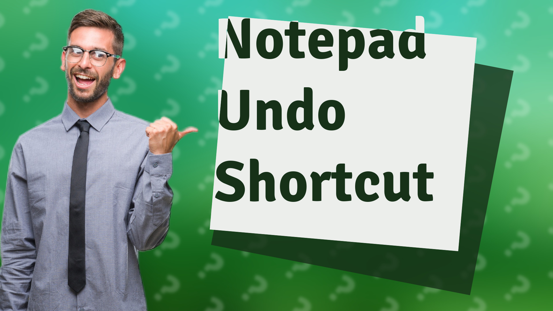 Notepad Undo Shortcut