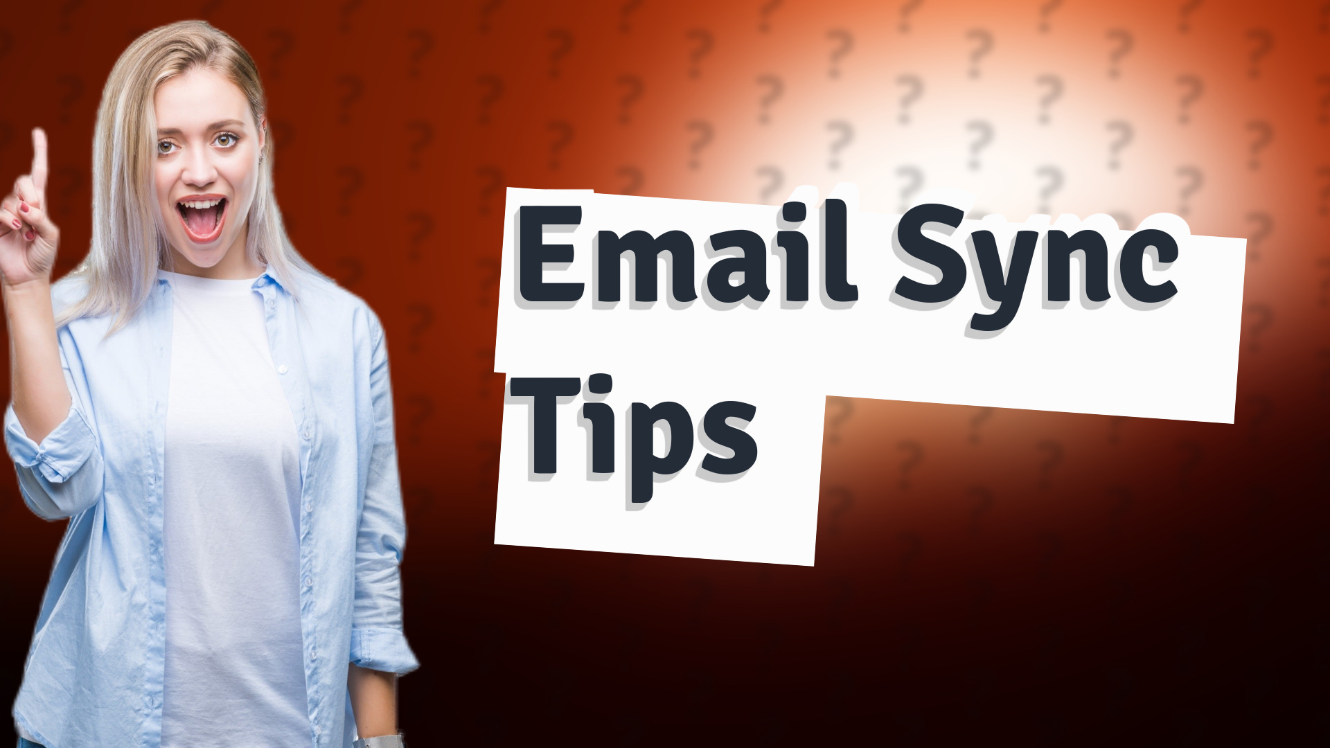 Email Sync Tips