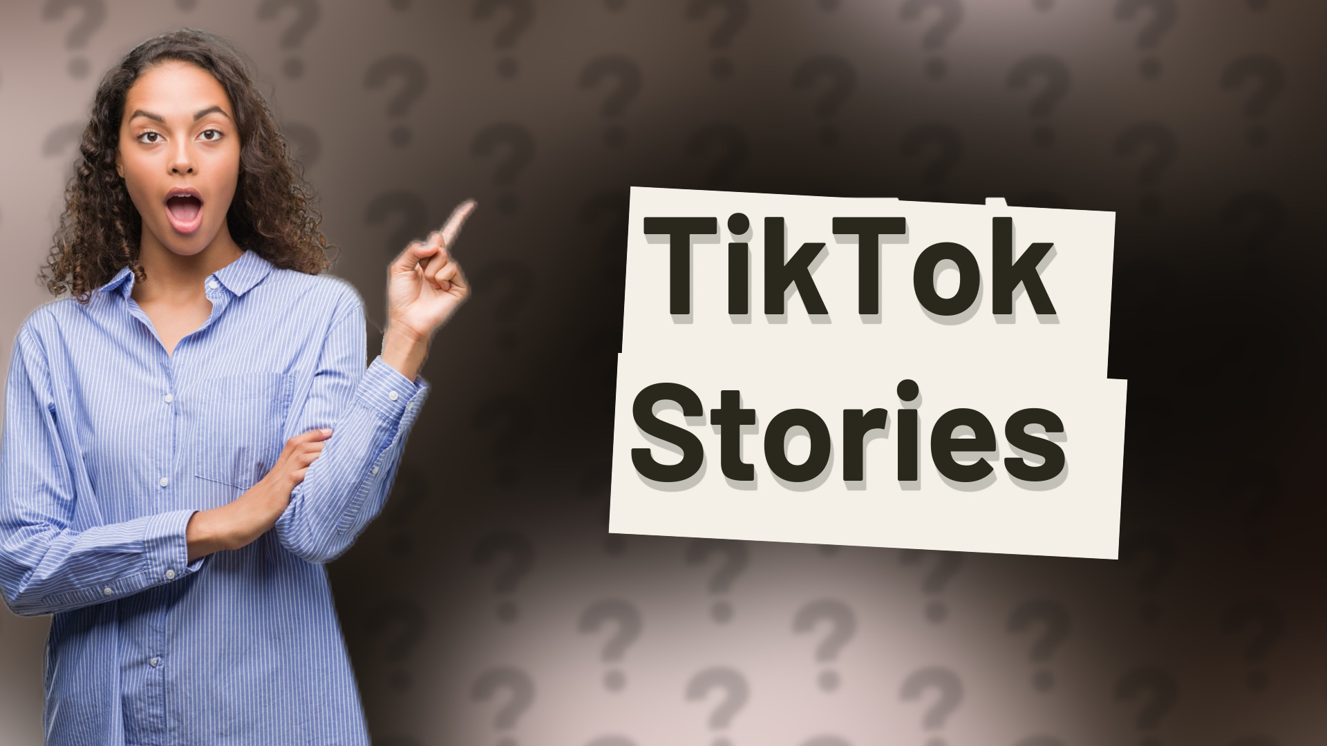 TikTok Stories