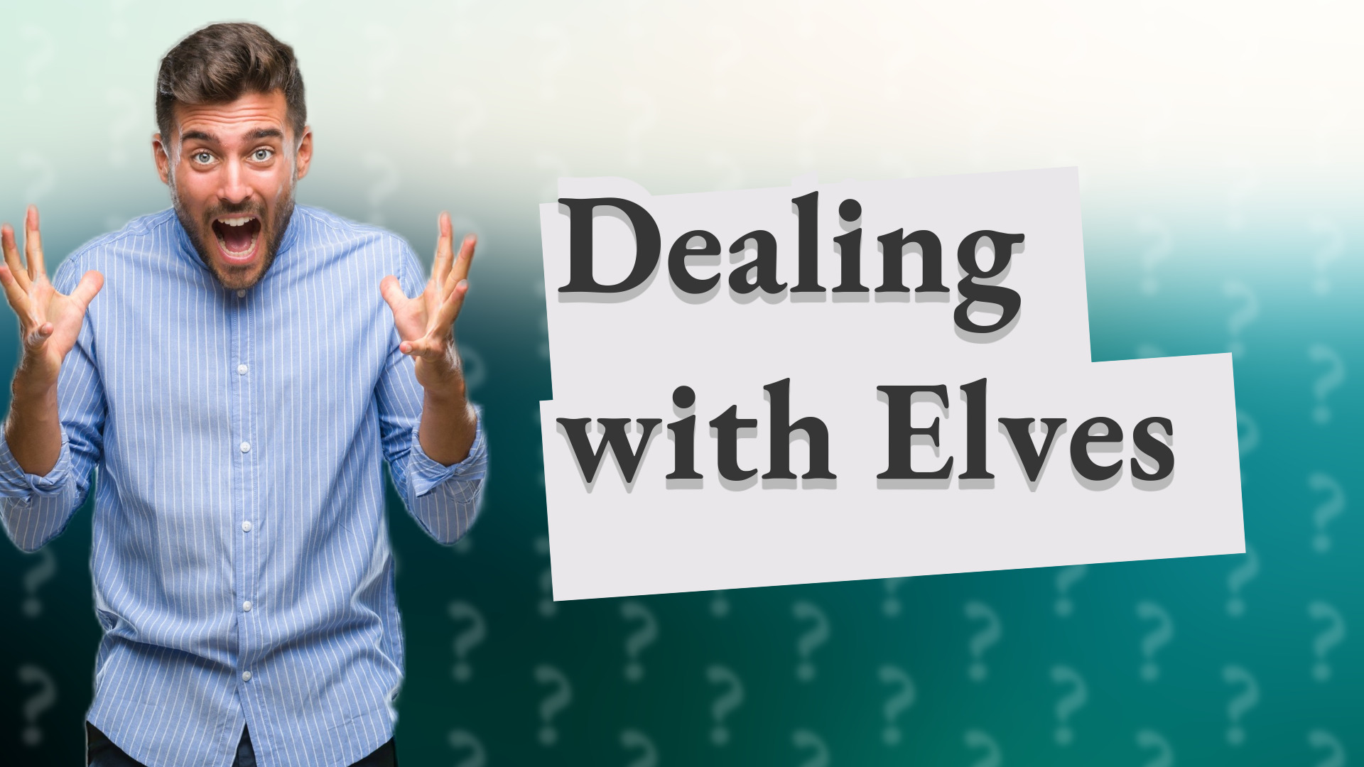 Dealing with Elves