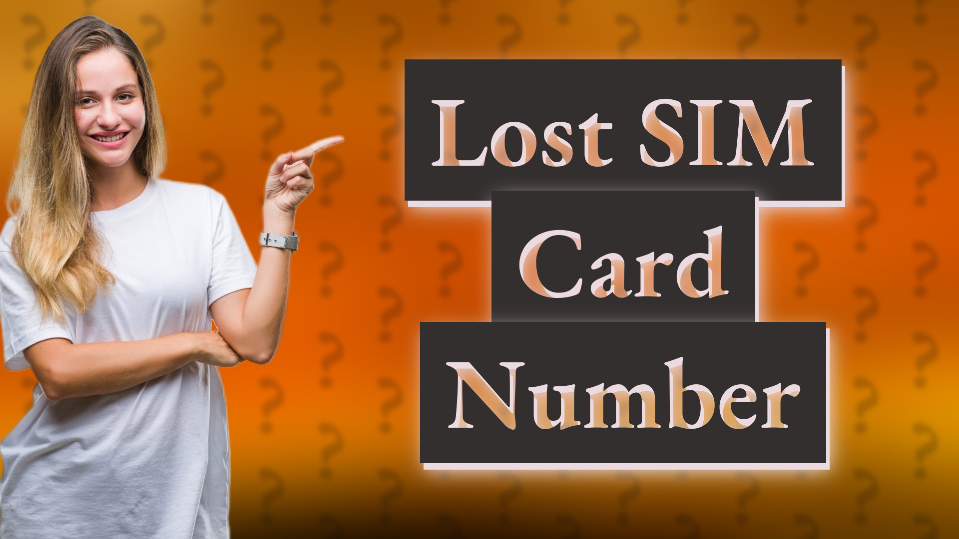 Lost SIM Card Number