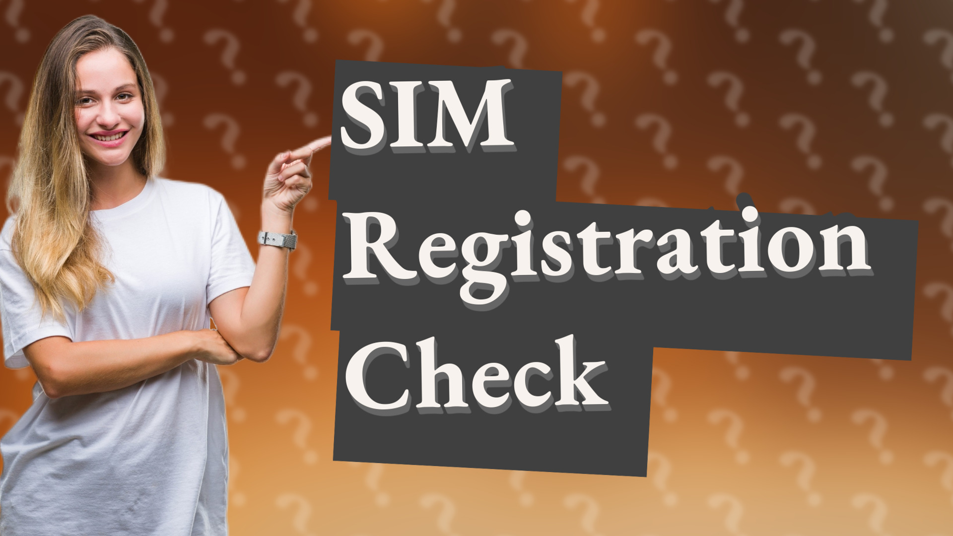 SIM Registration Check