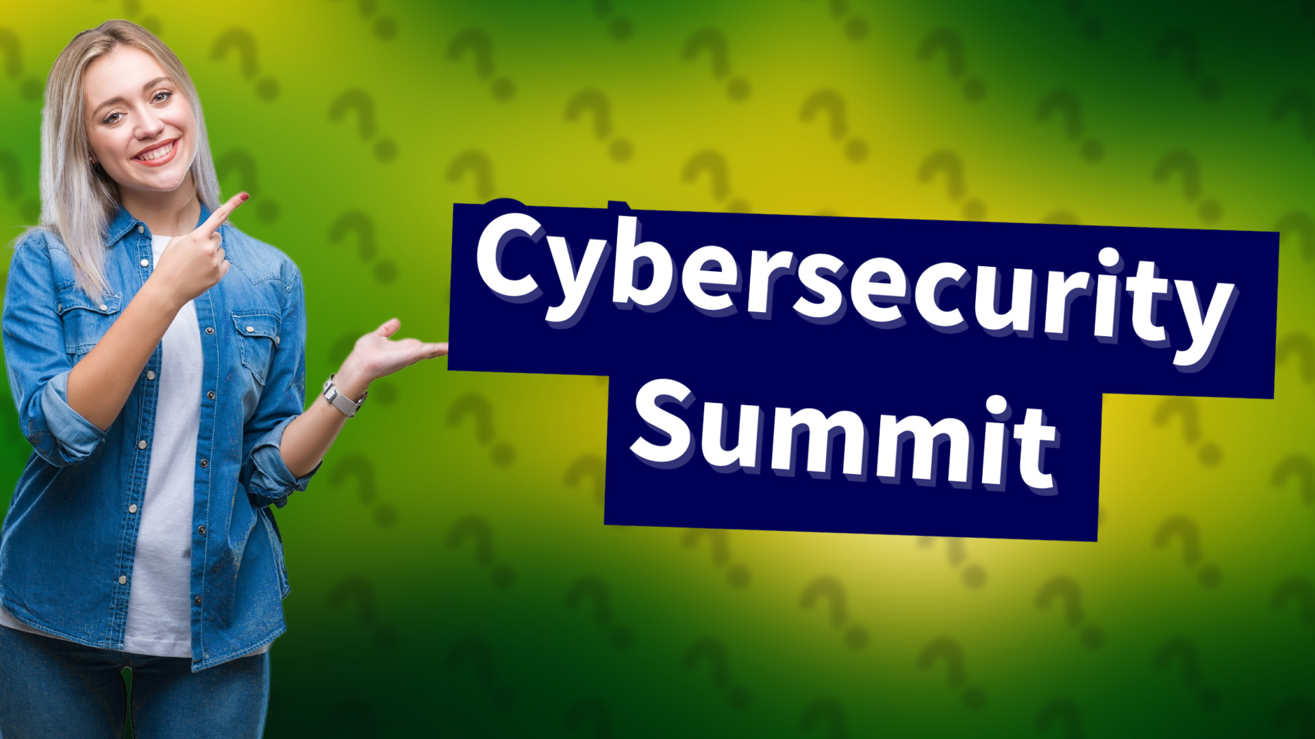 Cybersecurity Summit