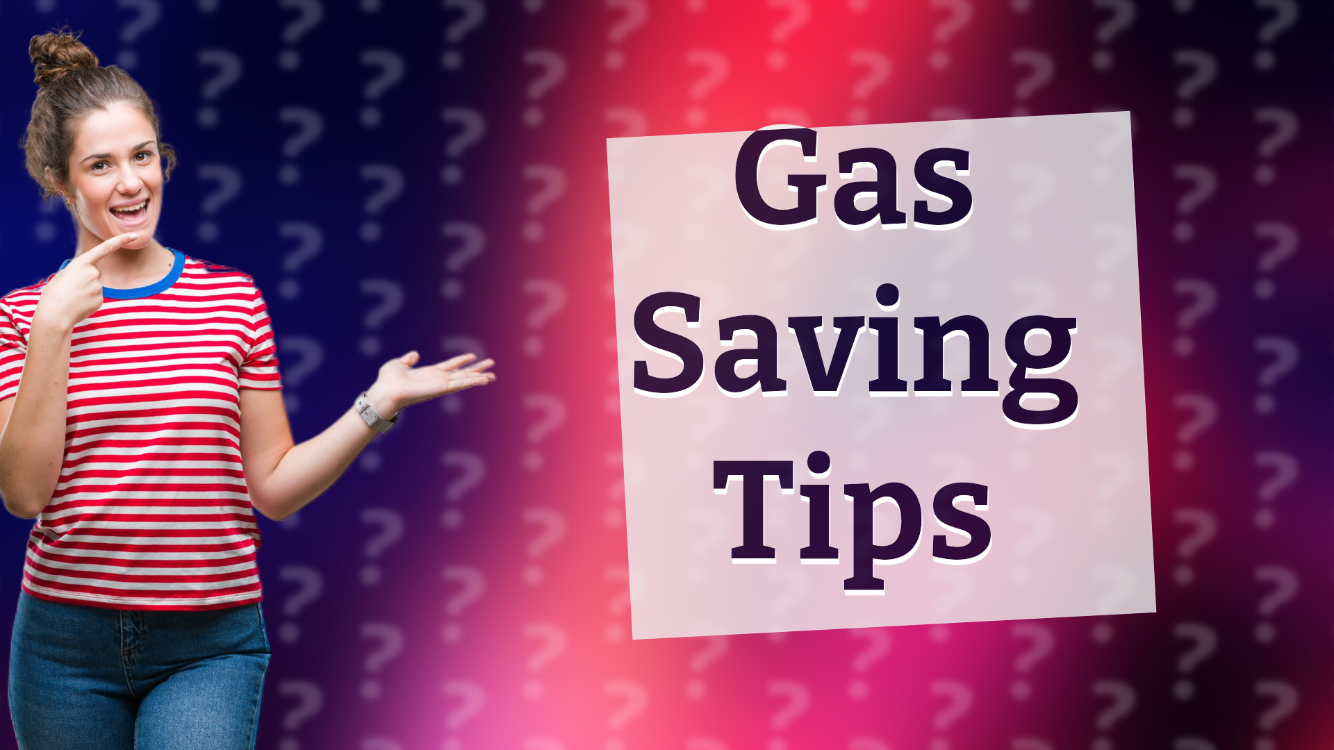 Gas Saving Tips