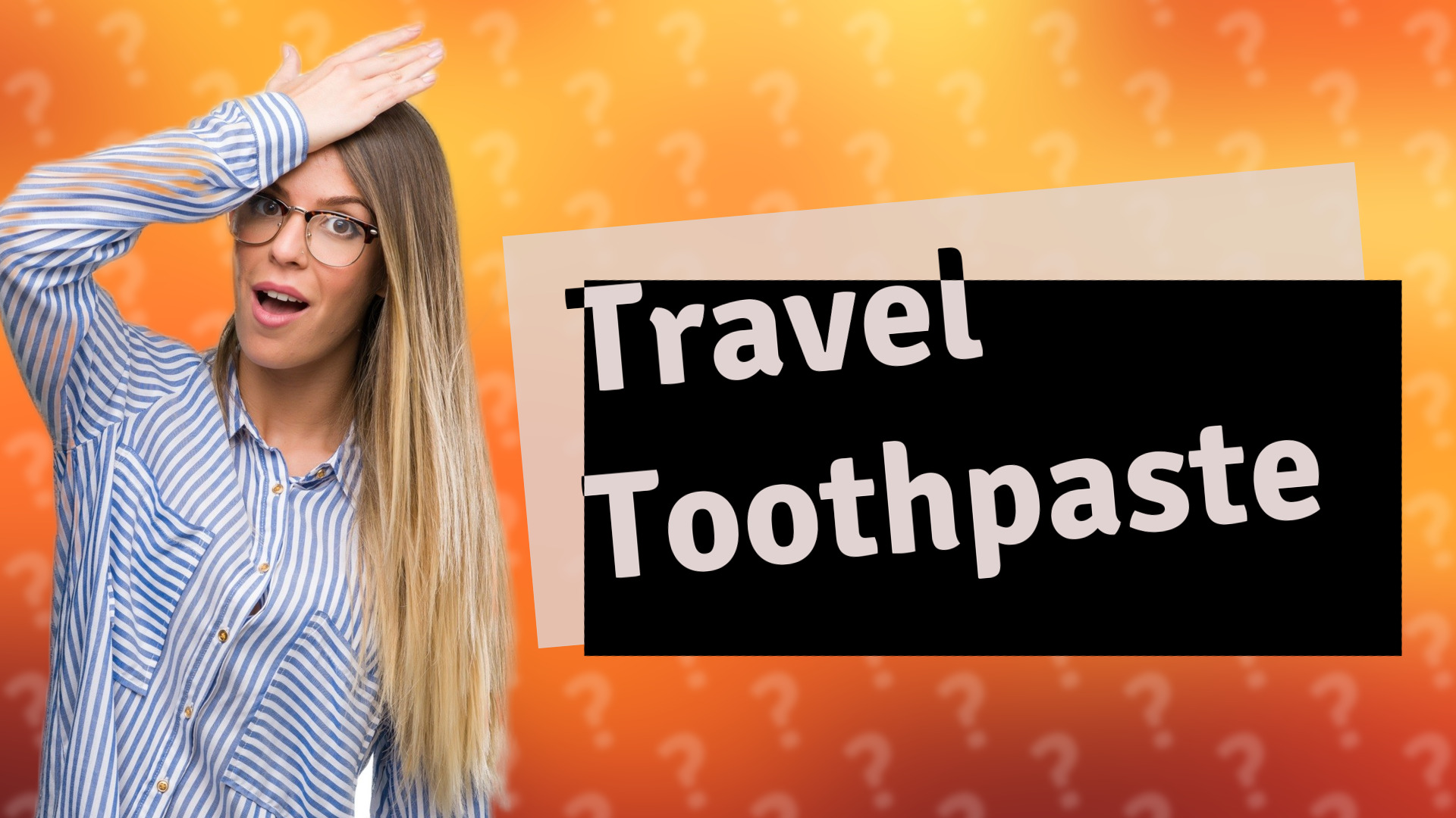Travel Toothpaste
