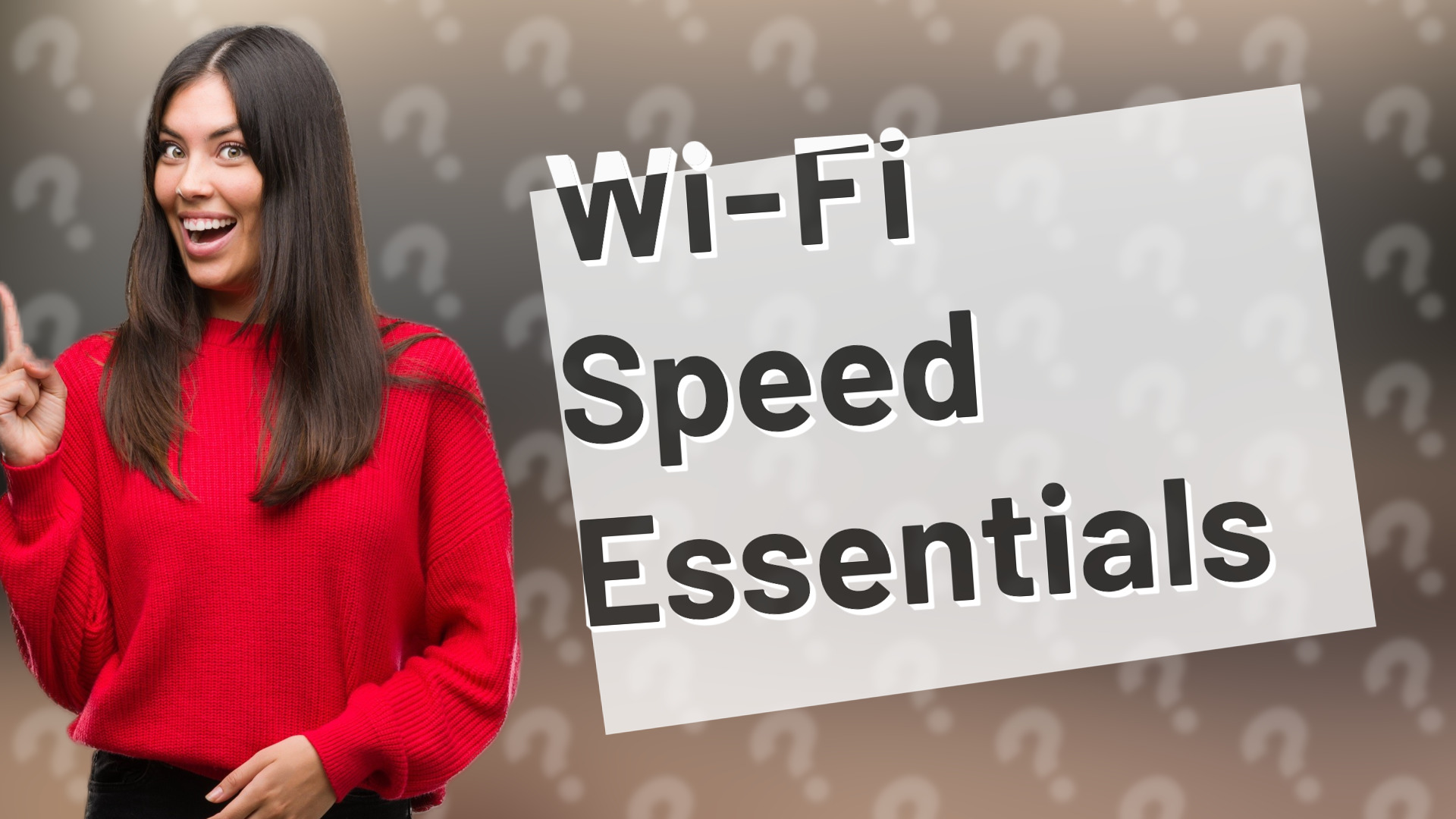 Wi-Fi Speed Essentials