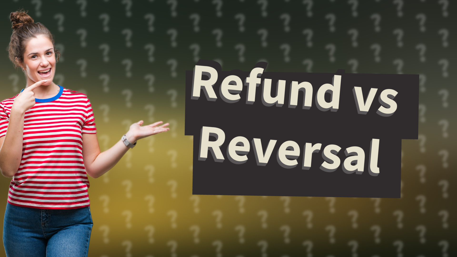 Refund vs Reversal