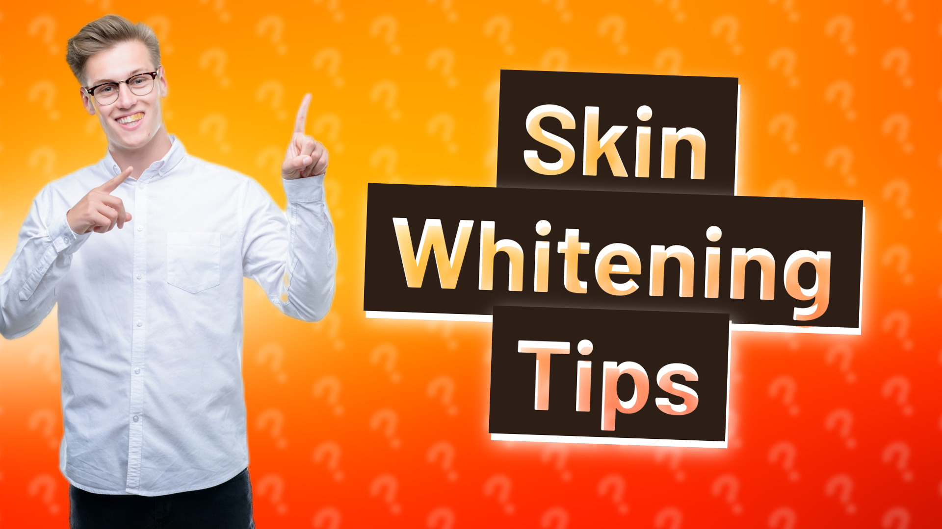 Skin Whitening Tips
