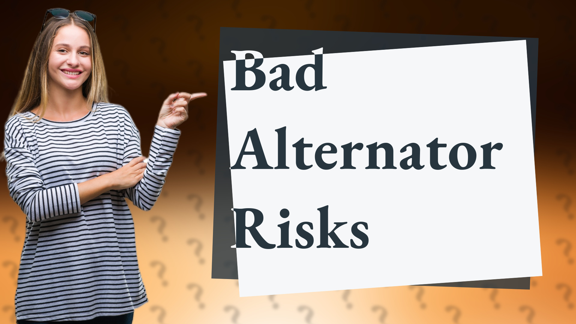 Bad Alternator Risks