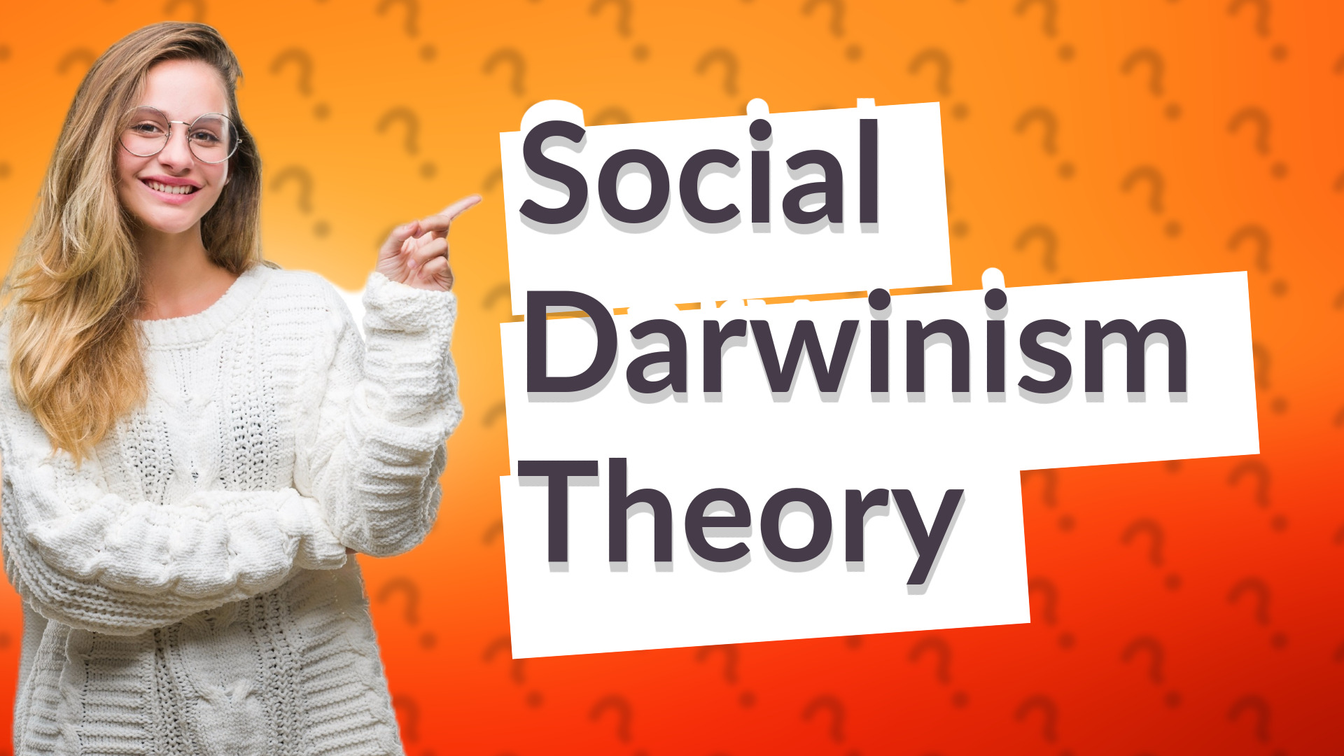 Social Darwinism Theory