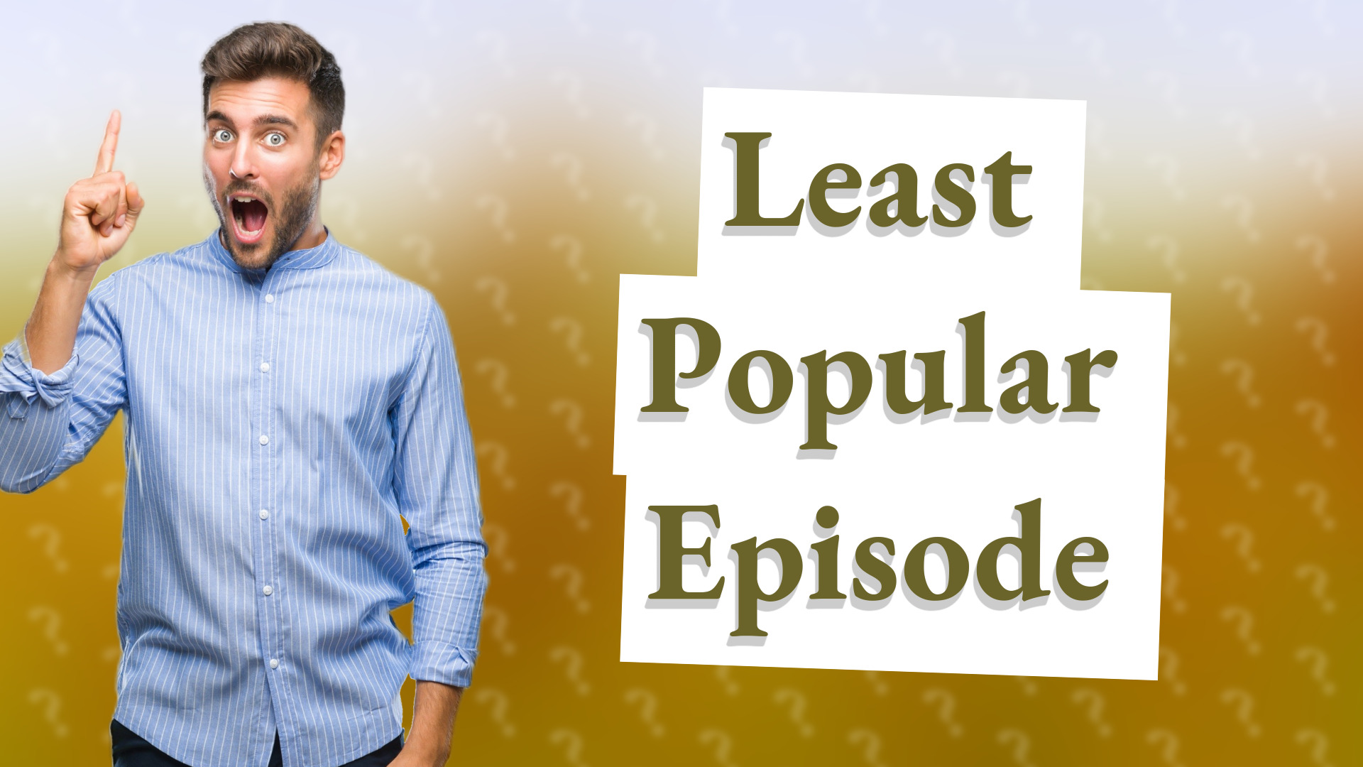 Least Popular Episode