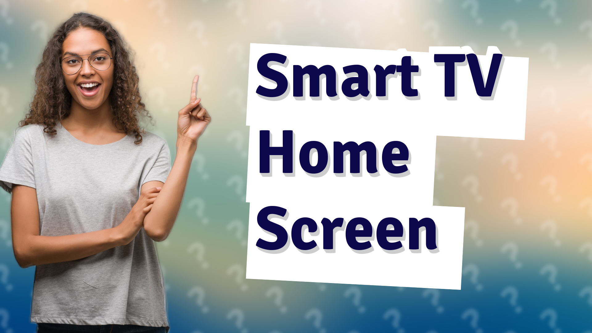 Smart TV Home Screen