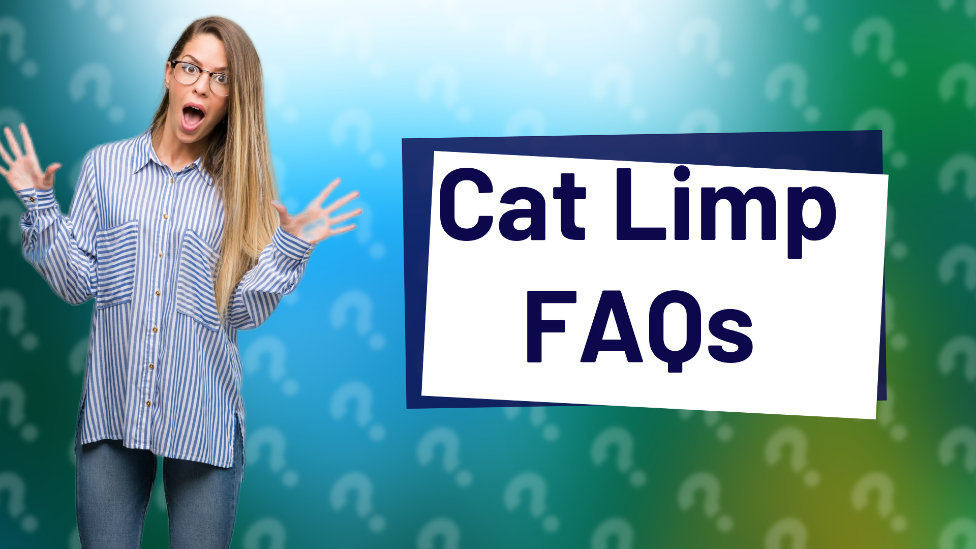 Cat Limp FAQs