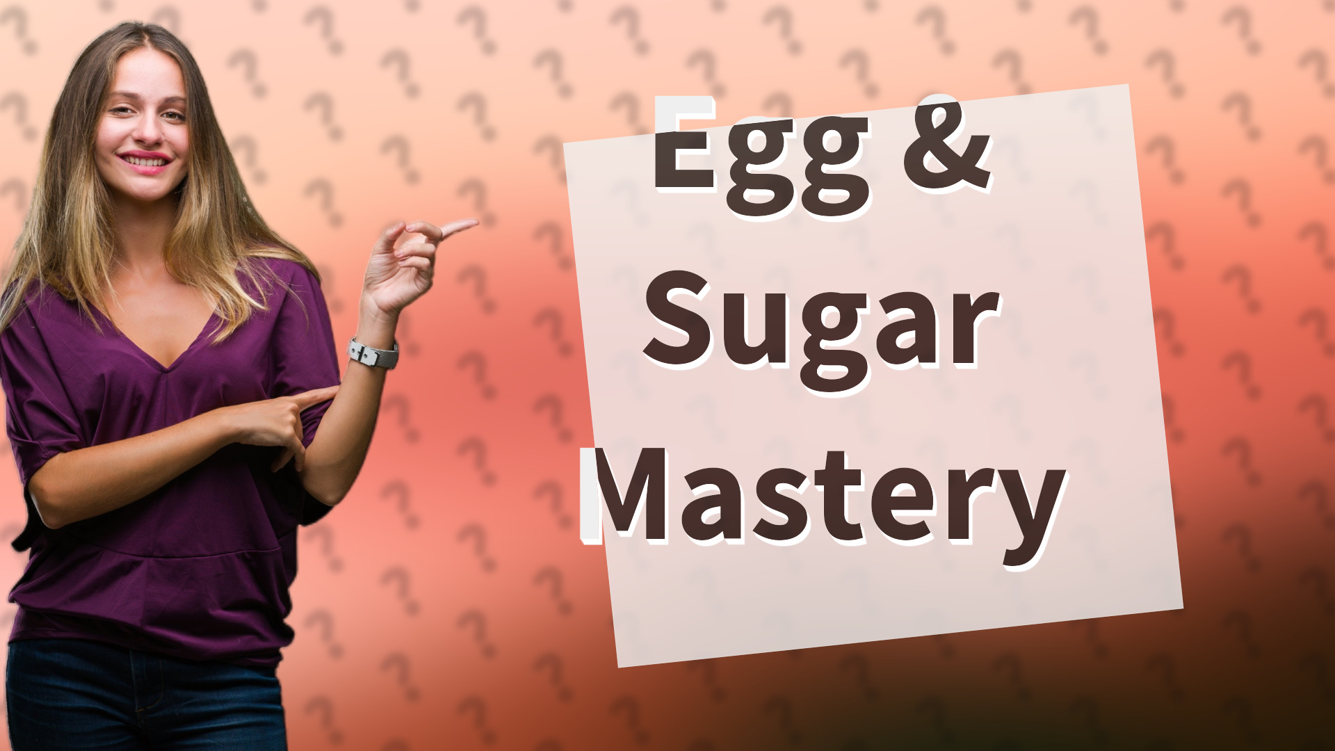 Egg & Sugar Mastery