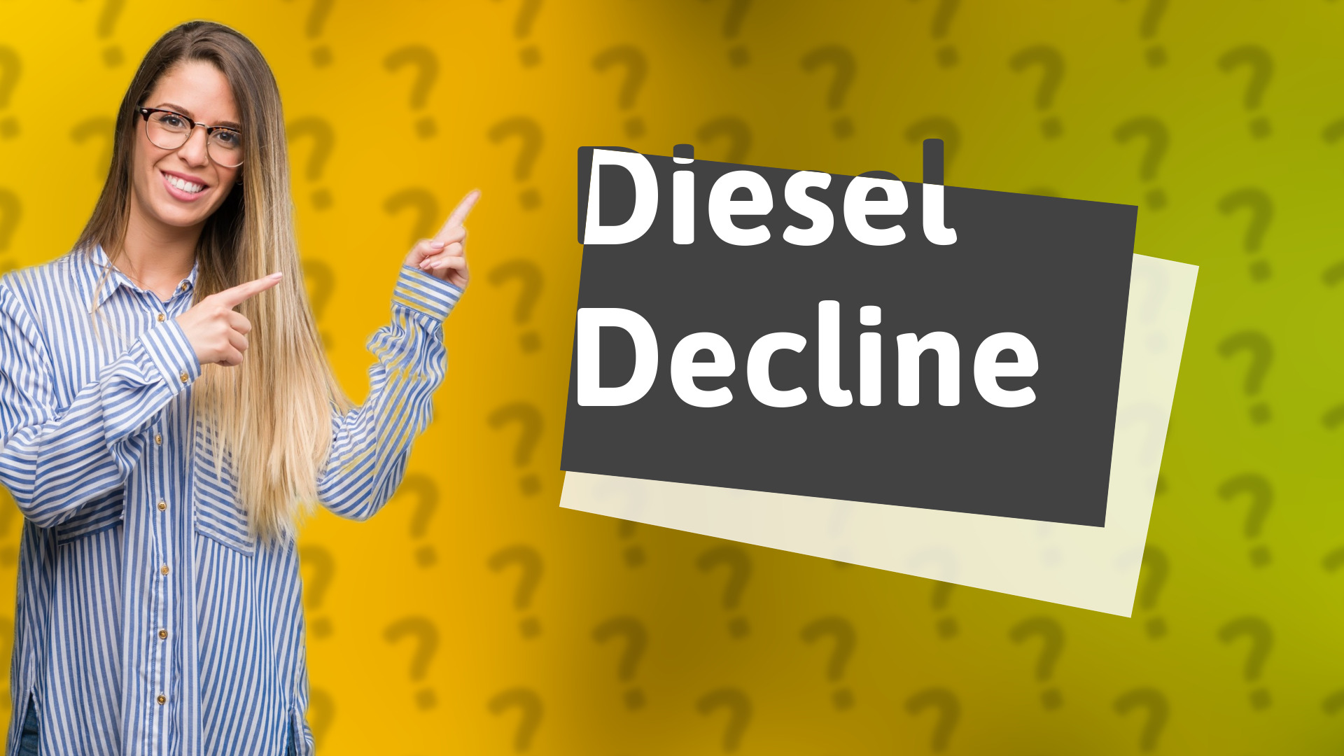 Diesel Decline