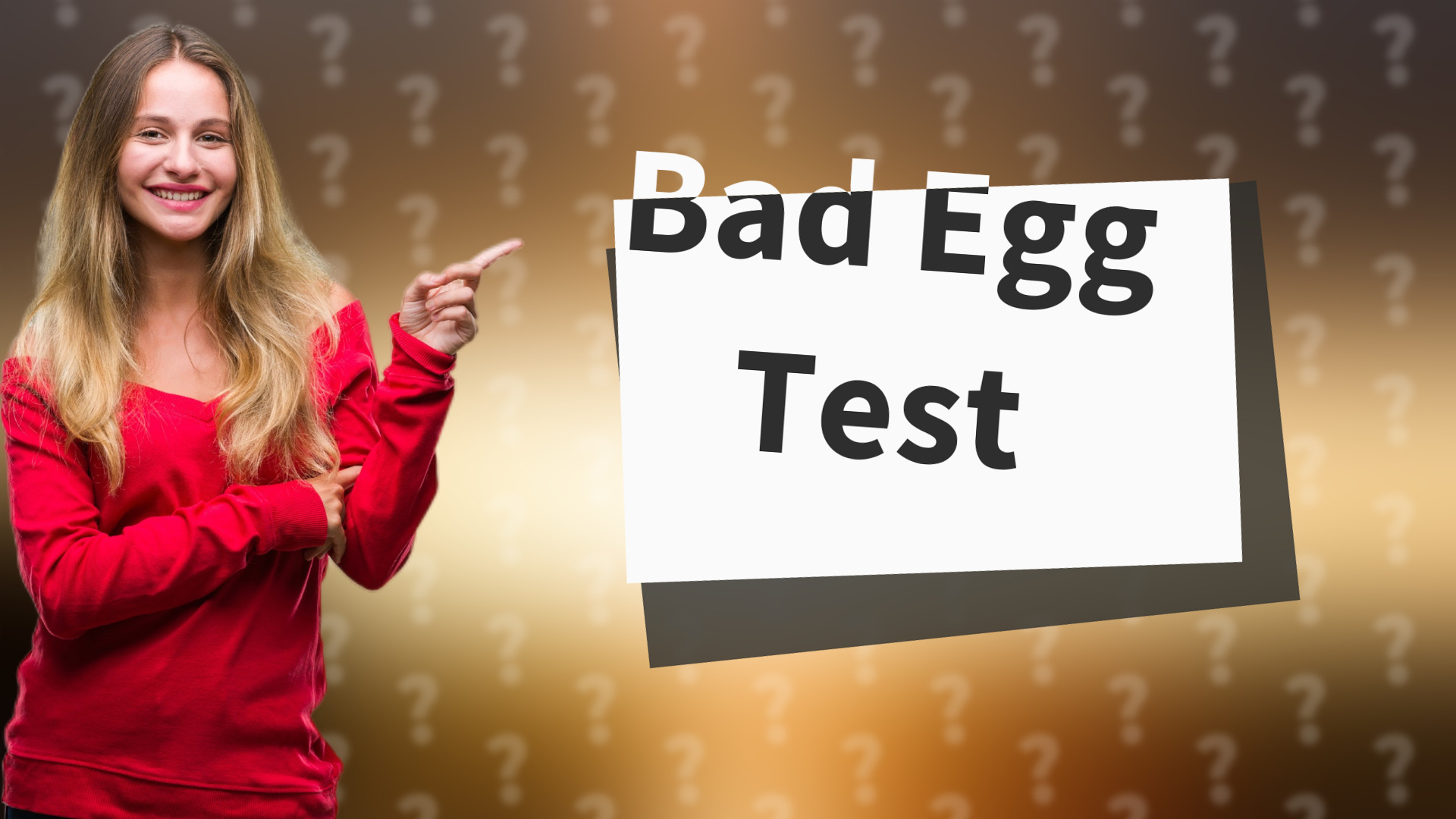 Bad Egg Test
