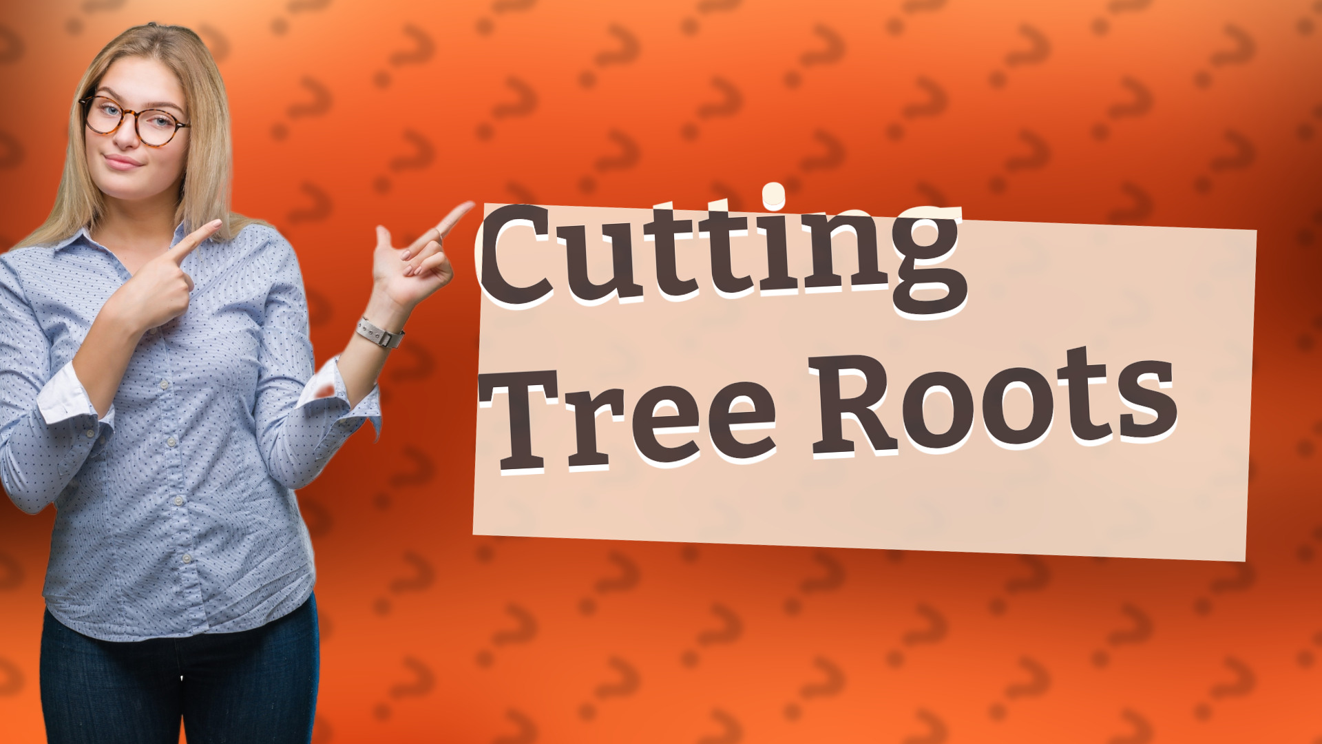 Cutting Tree Roots