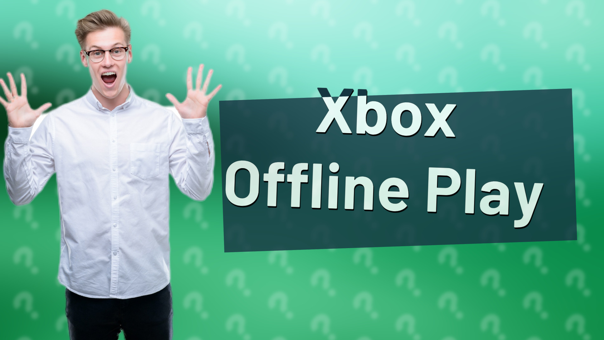 Xbox Offline Play